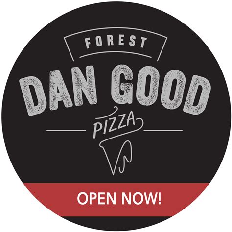 dan good pizza forest|dan good pizza opening times.